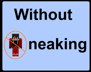 Descargar Without Sneaking para Minecraft 1.13.2